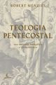 Teologia Pentecostal 1