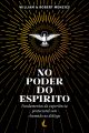 No Poder do Espírito