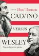Calvino versus Wesley 1