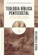 Teologia Bíblica Pentecostal 1
