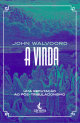 A Vinda