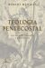 Teologia Pentecostal 1