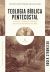 Teologia Bíblica Pentecostal 1