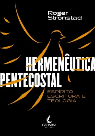Hermen�utica Pentecostal