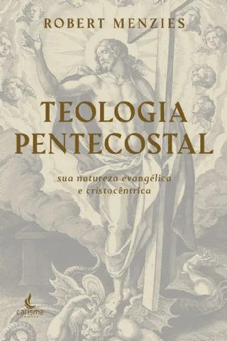 Teologia Pentecostal